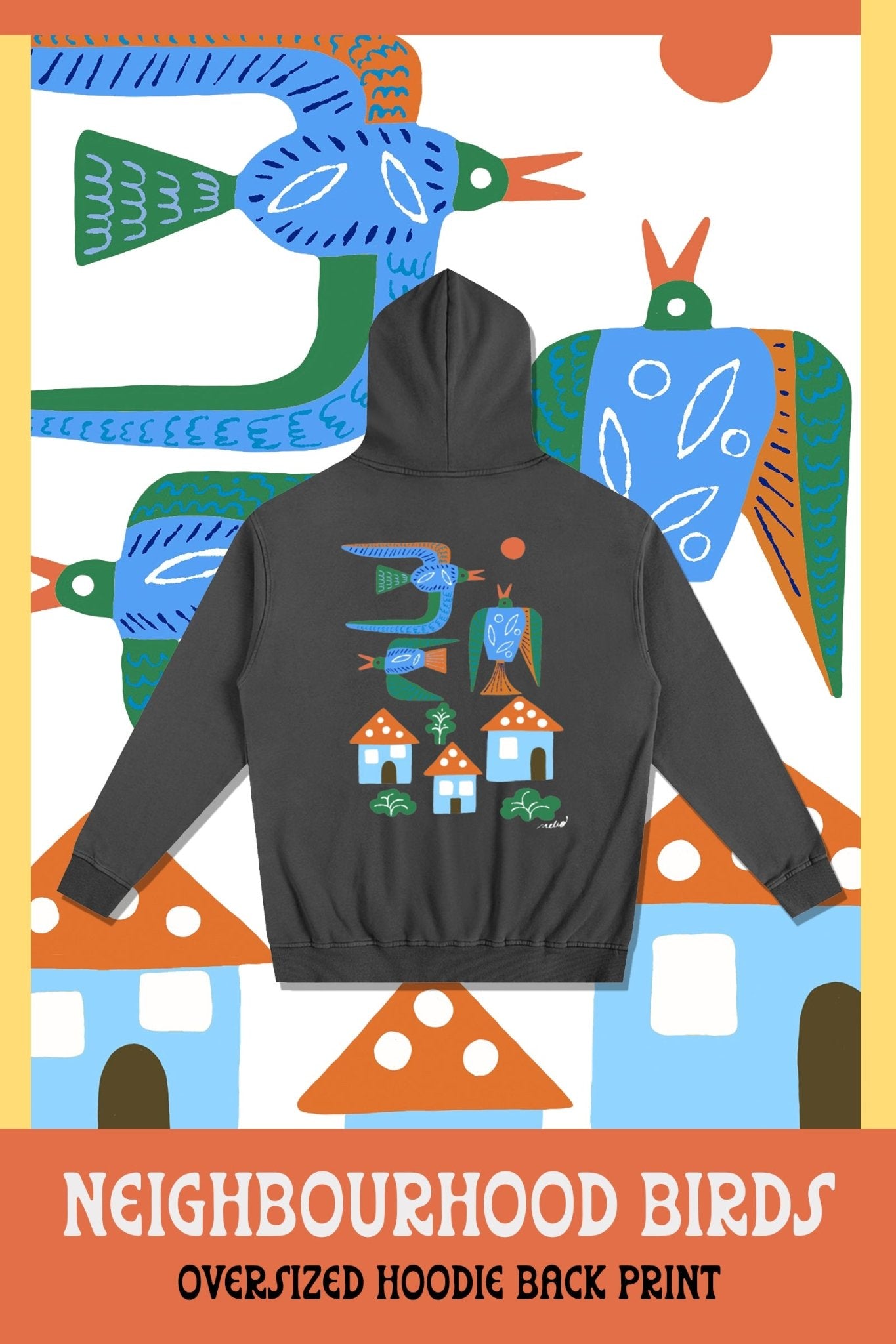Neighbourhood Birds Oversized Hoodie - Marcello Velho